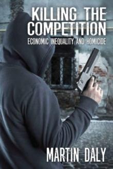 Killing the Competition : Economic Inequality and Homicide