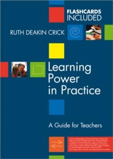 Learning Power in Practice : A Guide for Teachers