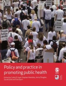 Policy and Practice in Promoting Public Health