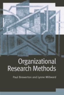 Organizational Research Methods : A Guide for Students and Researchers