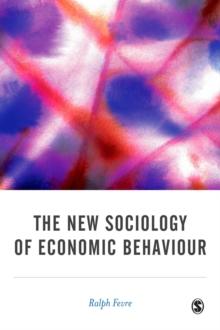 The New Sociology of Economic Behaviour