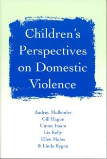 Children's Perspectives on Domestic Violence