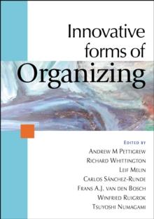 Innovative Forms of Organizing : International Perspectives