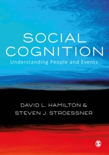 Social Cognition : Understanding People and Events