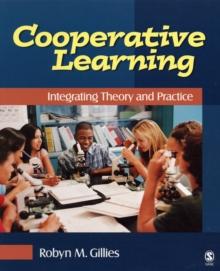 Cooperative Learning : Integrating Theory and Practice