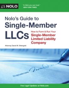 Nolo's Guide to Single-Member LLCs : How to Form & Run Your Single-Member Limited Liability Company