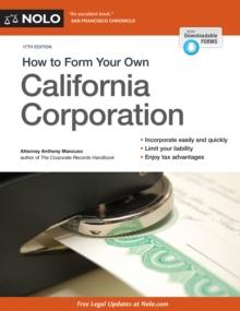 How to Form Your Own California Corporation