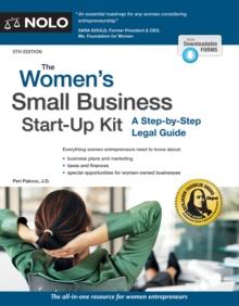 Women's Small Business Start-Up Kit, The : A Step-by-Step Legal Guide