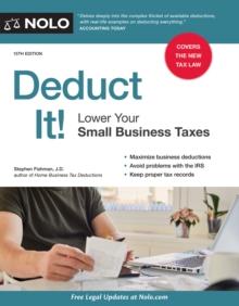 Deduct It! : Lower Your Small Business Taxes