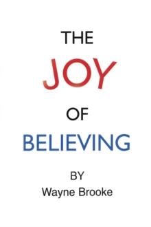 The Joy of Believing