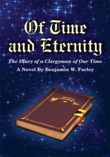 Of Time and Eternity : The Diary of a Clergyman of Our Time