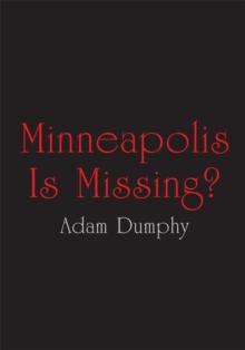 Minneapolis Is Missing?