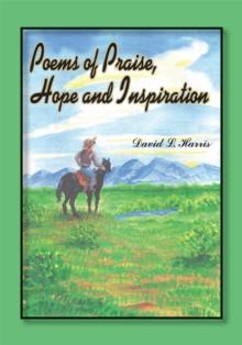 Poems of Praise, Hope and Inspiration