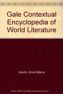 GALE CONTEXTUAL ENCYCLOPEDIA OF WORLD LI