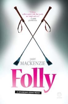 Folly : A spanking good read!