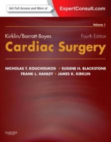 Kirklin/Barratt-Boyes Cardiac Surgery : Expert Consult - Online and Print (2-Volume Set)