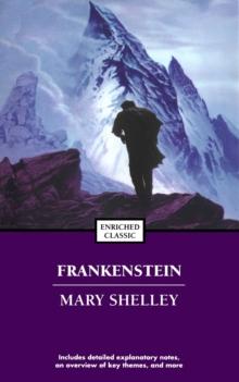 Frankenstein; or, The Modern Prometheus