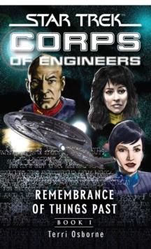 Star Trek: Remembrance of Things Past : Book One