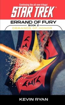 Star Trek: The Original Series: Errand of Fury #2: Demands of Honor