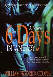 Six Days in January : A Novel