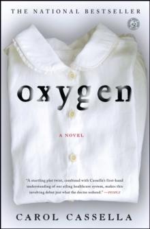 Oxygen : A Novel