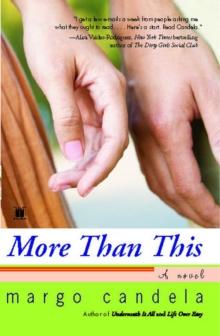 More Than This : A Novel