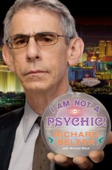 I Am Not a Psychic! : A Novel