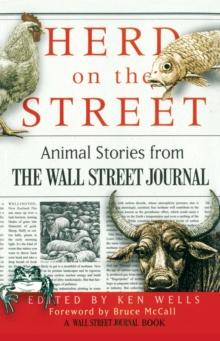 Herd on the Street : Animal Stories from The Wall Street Journal