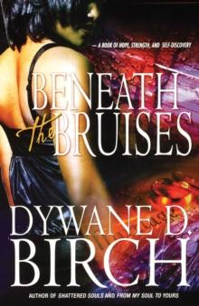 Beneath the Bruises