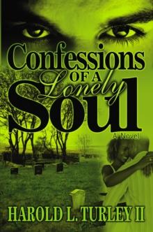 Confessions of a Lonely Soul