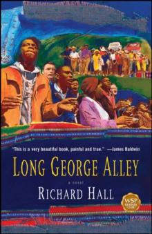 Long George Alley : A Novel