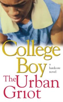 College Boy : A Novel