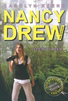 Seeing Green : Book Three in the Eco Mystery Trilogy