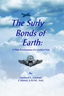 The Surly Bonds of Earth