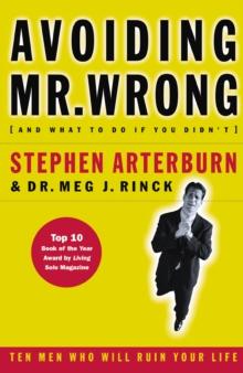 Avoiding Mr. Wrong : (And What to Do If You Didn't)   ?. Paperback