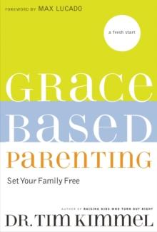 Grace-Based Parenting : Set Your Family Tree