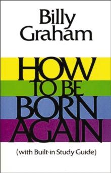 How To Be Born Again