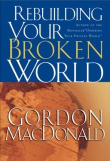 Rebuilding Your Broken World