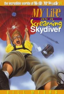 My Life as a Screaming Skydiver