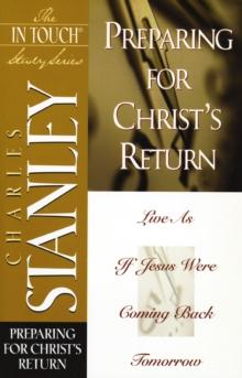 Preparing for Christ's Return : Preparing for Christ's Return