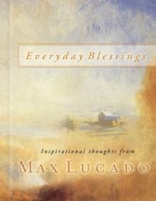 Everyday Blessings : 365 Days of Inspirational Thoughts