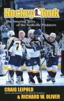 Hockey Tonk : The Amazing Story of the Nashville Predators