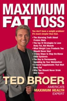 Maximum Fat Loss : You Don't Have a Weight Problem! It's Much Simpler Than That.