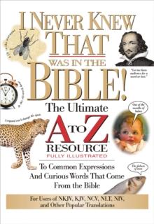 I Never Knew That Was in the Bible