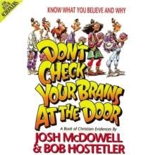 Don't Check Your Brains at the Door