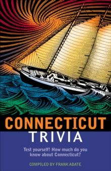 Connecticut Trivia