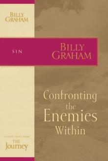 Confronting the Enemies Within : The Journey Study Series