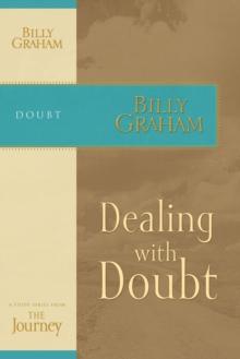 Dealing with Doubt : The Journey Study Series