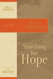 Searching for Hope : The Journey Study Series