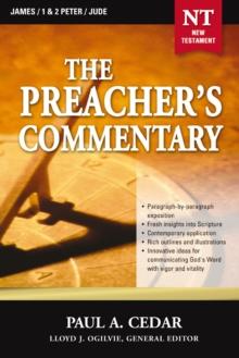 The Preacher's Commentary - Vol. 34: James / 1 and   2 Peter / Jude